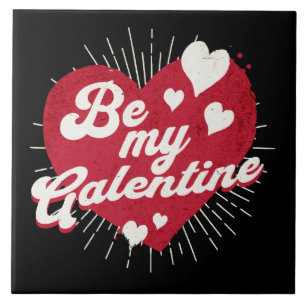 Be My Galentine Ceramic Tile