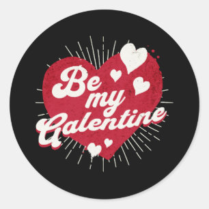 Be My Galentine Classic Round Sticker