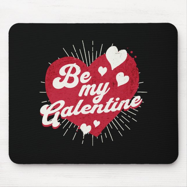 Be My Galentine Mouse Pad (Front)