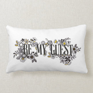 Be My Guest Cushion