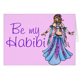 Be my Habibi Belly Dancer