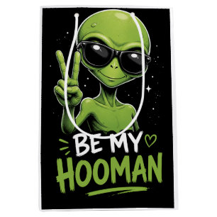 Be My Hooman 👽 Medium Gift Bag