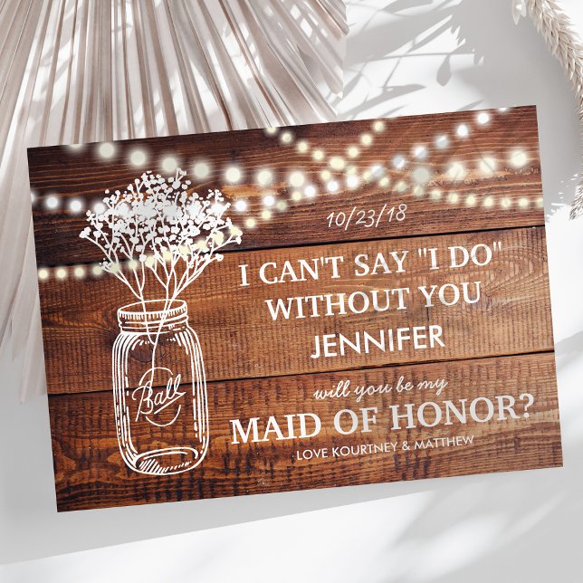 Be My Maid of Honour | Rustic Country Bridesmaid Invitation (Creator Uploaded)