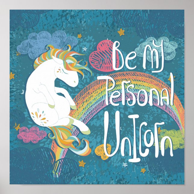 Be My Personal Unicorn Poster (Front)
