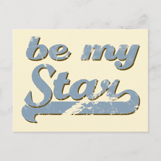 Be my Star Postcard (Front)