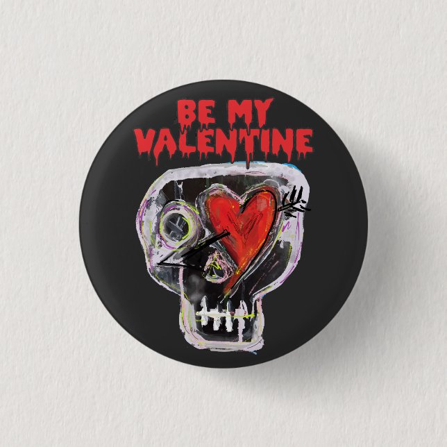 BE MY VALENTINE 3 CM ROUND BADGE (Front)