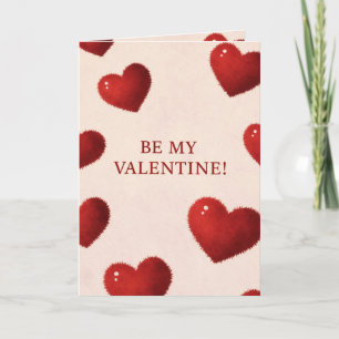 Be My Valentine Card with Fuzzy Red Hearts Romanti