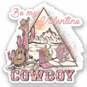 Be My Valentine - Cowboy Western Country