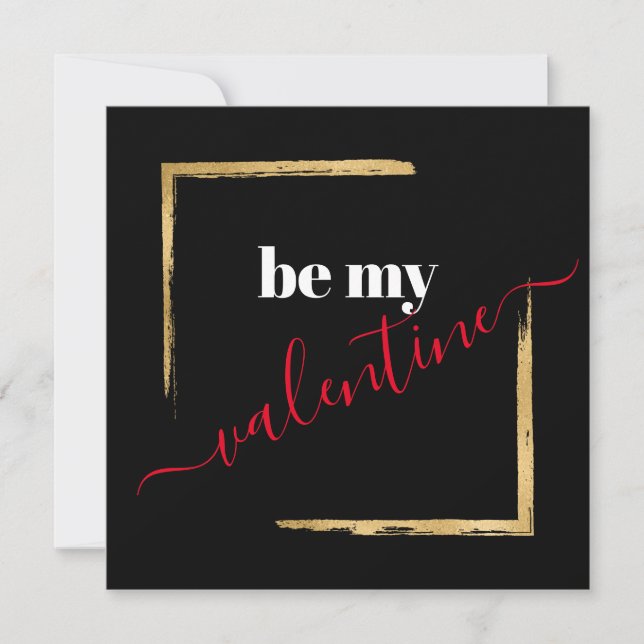 Be My Valentine Custom Black Typography Card (Front)