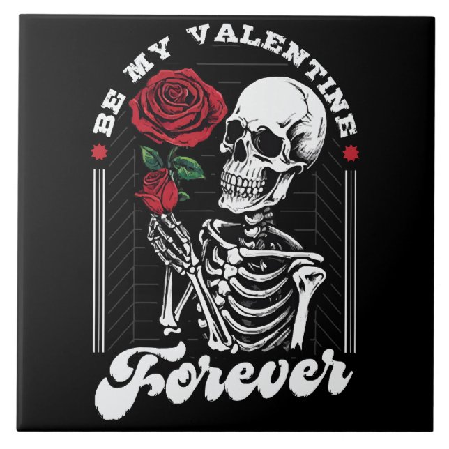 Be My Valentine Forever Ceramic Tile (Front)