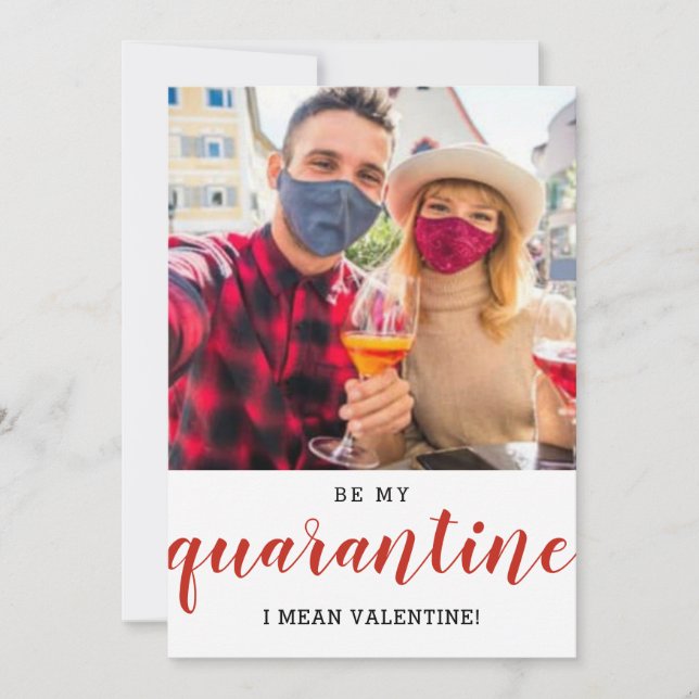 be my valentine funny 2021 quarantine photo holiday card (Front)