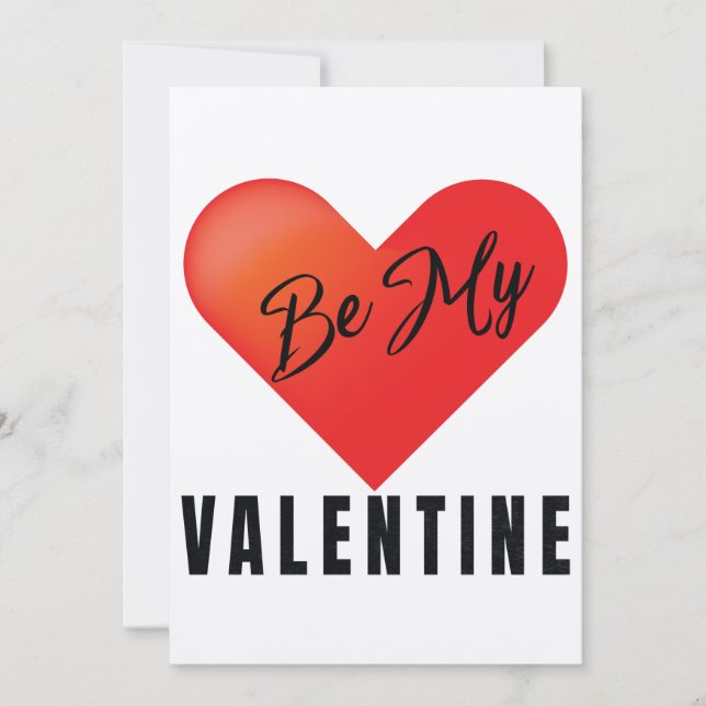 Be My Valentine Greeting Card (Front)