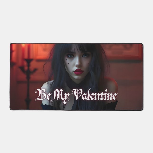 Be My Valentine in Dark Romance Desk Mat (Front)