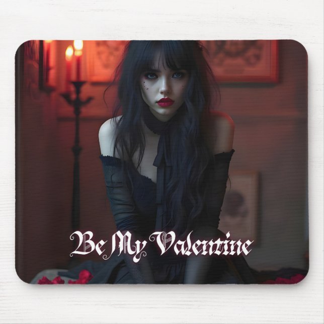 Be My Valentine in Dark Romance Mouse Pad (Front)