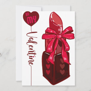 Be My Valentine Lipstick Gift Design Invitation