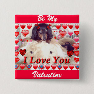 BE MY VALENTINE MINI DACHSHUND BUTTON - GIFTS