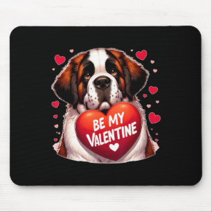 Be My Valentine Saint Bernard Dog Heart  Mouse Pad