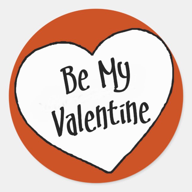 Be My Valentine - Sticker (Front)