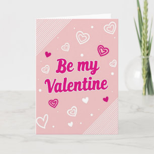Be My Valentine Striped Love Card