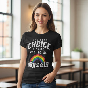 Be Myself Rainbow LGBT Pride Typography T-Shirt