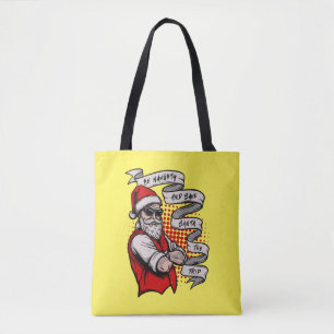 Be Naughty Save Santa The Trip Tote Bag