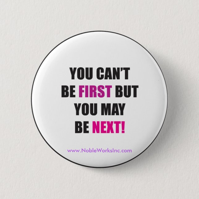 Be Next! Button (Front)