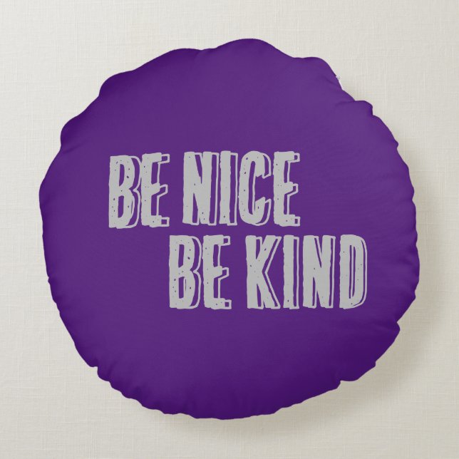 Be Nice, Be Kind Throw Pillow (Back)