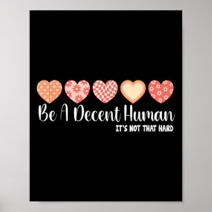 Be Nice Funny Kindness Reminder Empathy S Graphic  Poster