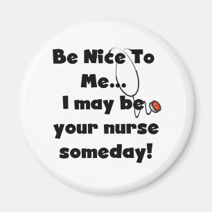 Be Nice Nurse Magnet