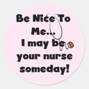 Be Nice Nurse Tshirts and Gifts Classic Round Sticker