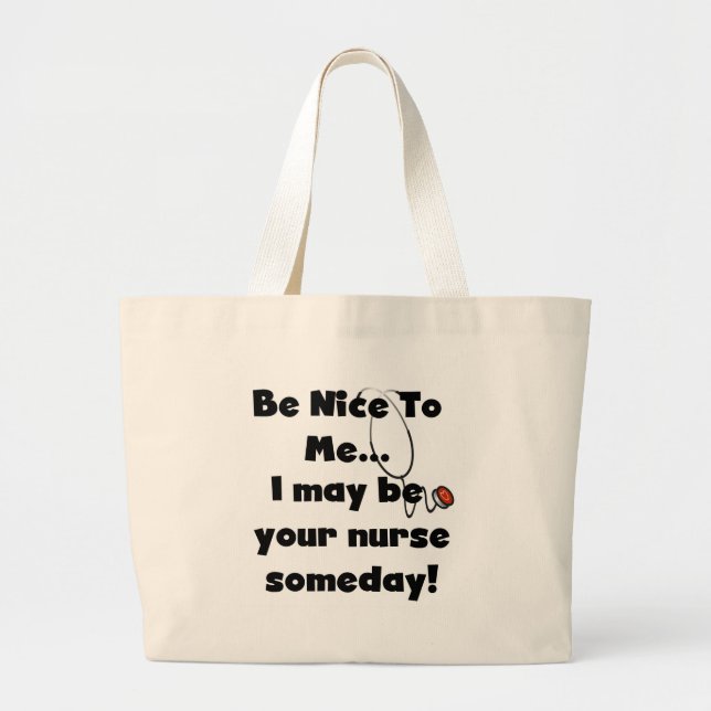 Be Nice Nurse Tshirts and Gifts Large Tote Bag (Front)