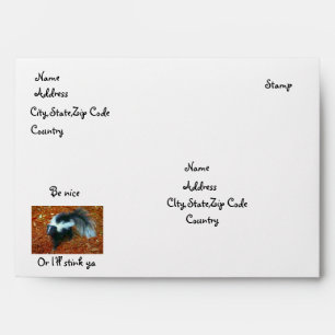 Be nice or I'll stink ya!-envelope Envelope