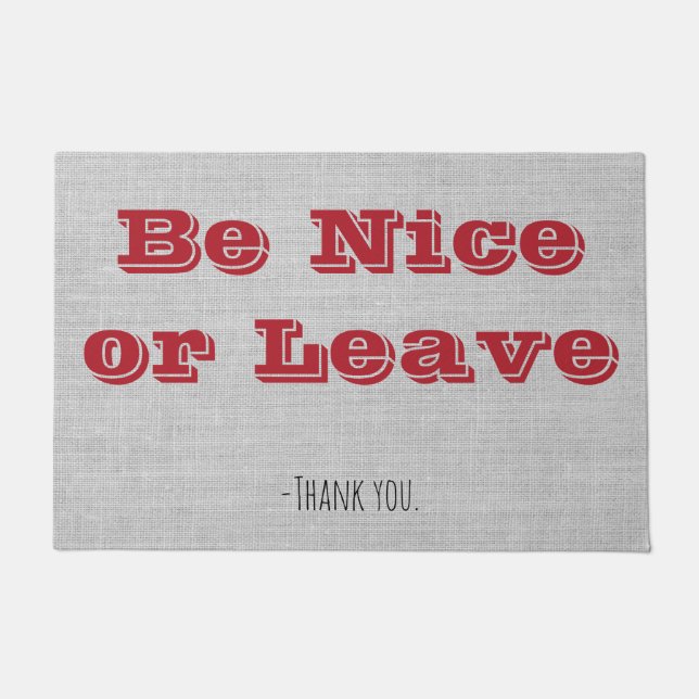 Be Nice or Leave Doormat (Front)
