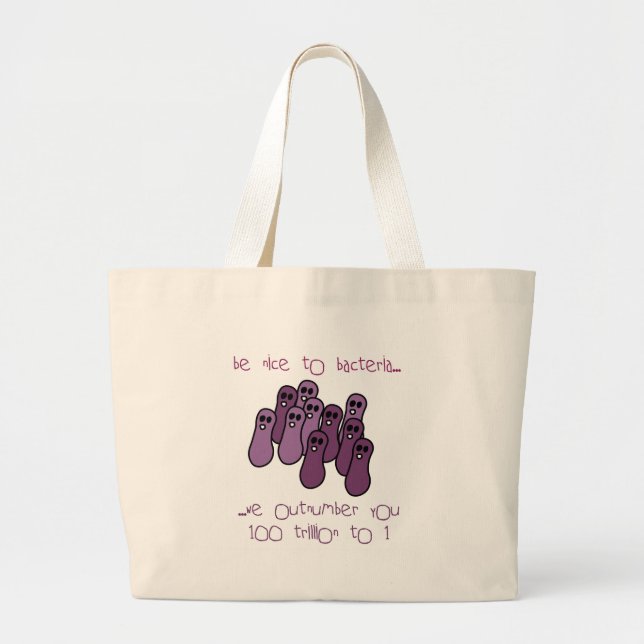 Be nice to bacteria large tote bag (Front)