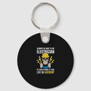 Be Nice To Electrician Gift Electrical Engineer Key Ring