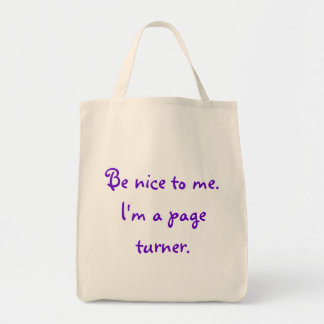 Be nice to me bag for page turners