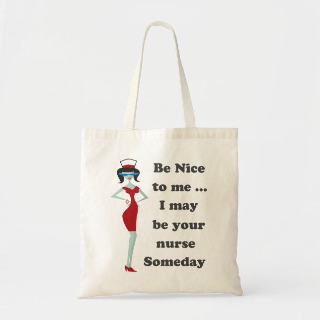 Be nice to me tote bag (Front)