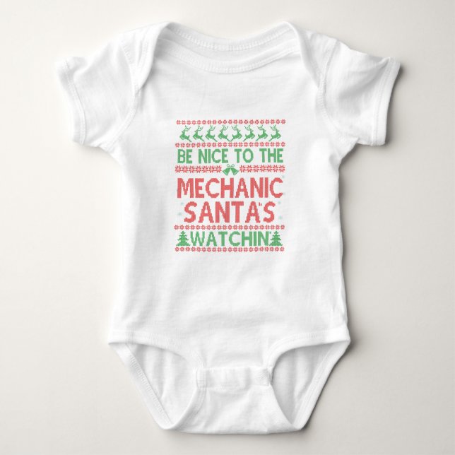Be Nice To the Mechanic Santa's Watching Funny  Baby Bodysuit (Front)