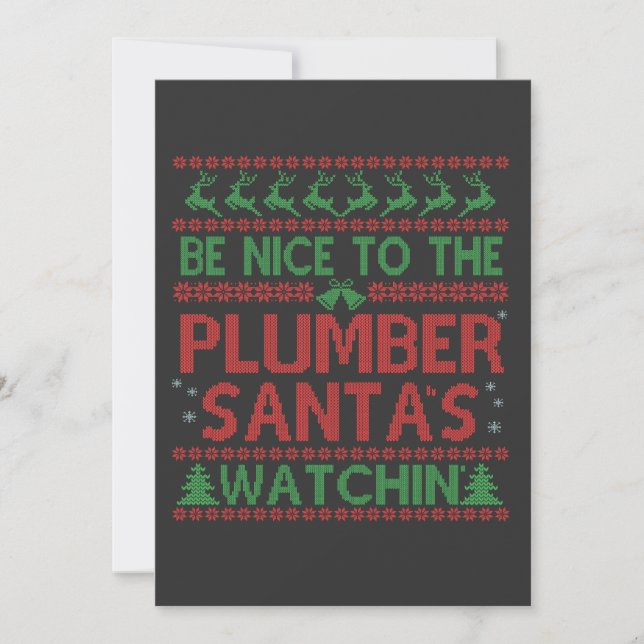 Be Nice To the Plumber Santa's Watching Funny  Invitation (Front)