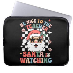 Be Nice To The Teacher Santa Is Watching Retro  Laptop Sleeve
