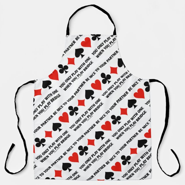Be Nice To Your Partner You Only Play With One Apron (Front)