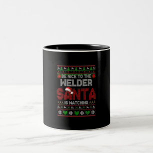 Be Nice To Your Welder Funny Christmas Welder Two-Tone Coffee Mug