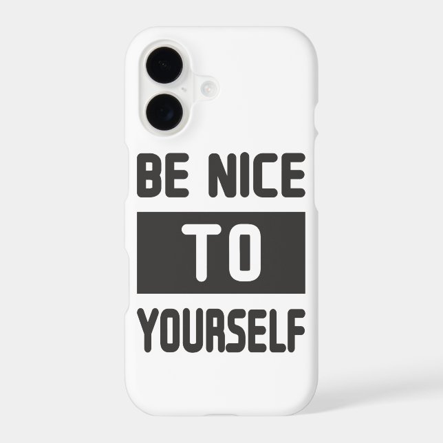 Be nice to yourself (Back)