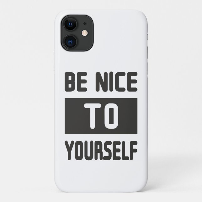 Be nice to yourself Case-Mate iPhone case (Back)