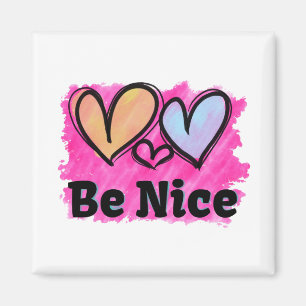 Be Nice Watercolor Hearts Magnet