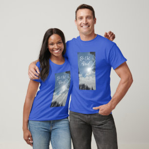 "Be Not Afraid" inspirational t-shirt