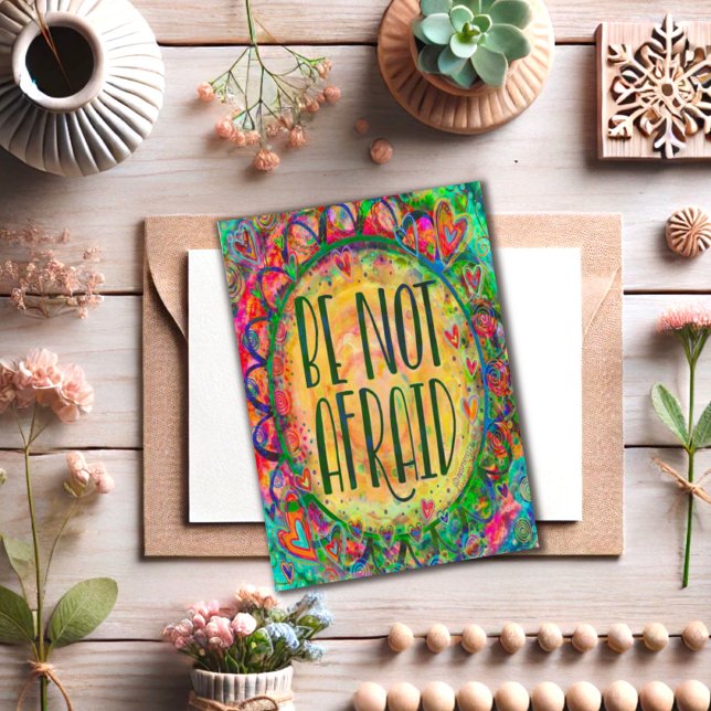 “Be Not Afraid” Inspirivity Card (Creator Uploaded)