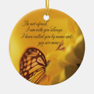 Be Not Afraid Religious Butterfly on Daisy Ceramic Ornament