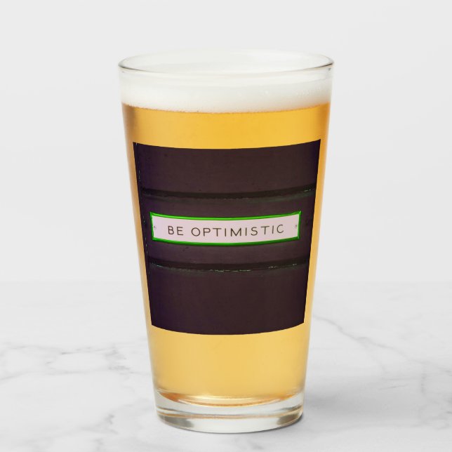 Be Optimistic Positive Words Rustic Look Glass (Front Filled)