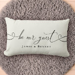 Be Our guest Custom Text Modern Stylish Home Lumbar Cushion<br><div class="desc">Modern trendy script calligraphy with flourishes reading "Be our guest" on this elegant black and ivory lumbar throw pillow,  perfect to welcome guests to your home,  vacation rental,  or bed and breakfast.</div>